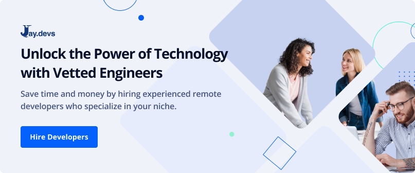 How to hire talented remote developers with JayDevs